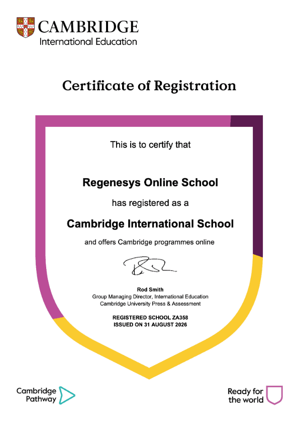 Cambridge International Certificate of Registration — Regenesys Online School, registered school ZA358